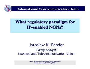 What regulatory paradigm for IP - enabled
