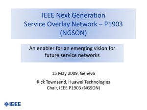 IEEE Next Generation Service Overlay Network – P1903 (NGSON)