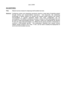 July 8, 2003 Network service classes for deploying QoS-enabled services