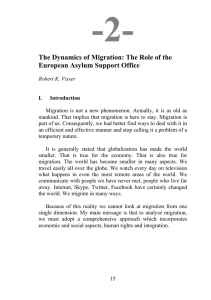 -2-  The Dynamics of Migration: The Role of the