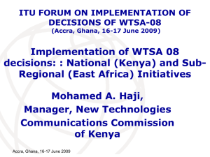 Implementation of WTSA 08 decisions: : National (Kenya) and Sub-