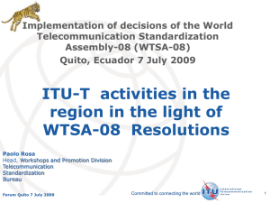 Implementation of decisions of the World Telecommunication Standardization Assembly-08 (WTSA-08)