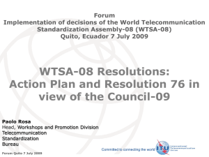 Forum Implementation of decisions of the World Telecommunication Standardization Assembly-08 (WTSA-08)