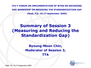 ITU-T FORUM ON IMPLEMENTATION OF WTSA-08 DECISIONS