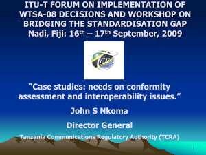 ITU-T FORUM ON IMPLEMENTATION OF WTSA-08 DECISIONS AND WORKSHOP ON
