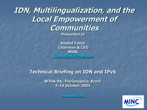IDN, Multilingualization, and the Local Empowerment of Communities