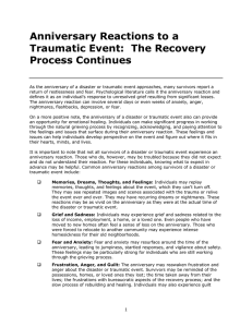 Anniversary Reactions to a Traumatic Event:  The Recovery Process Continues