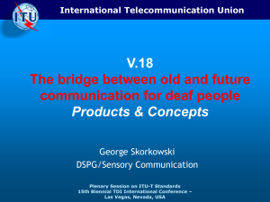 V.18 The bridge between old and future communication for deaf people