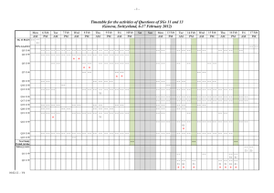 Timetable for the activities of Questions of SGs 11 and... (Geneva, Switzerland, 6-17 February 2012)