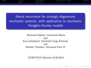 Harris recurrence for strongly degenerate stochastic systems, with application to stochastic