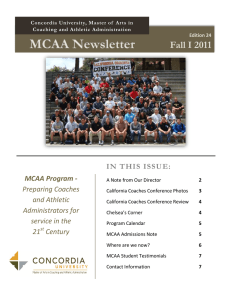 Fall I 2011 IN THIS ISSUE: MCAA Program - Preparing Coaches