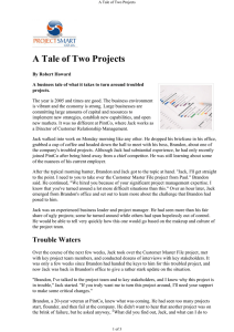 A Tale of Two Projects