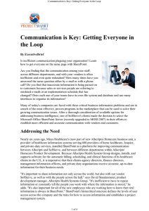 Communication is Key: Getting Everyone in the Loop