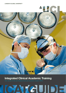 ICATGUIDE Integrated Clinical Academic Training LONDON’S GLOBAL UNIVERSITY