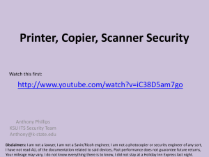 Printer, Copier, Scanner Security  Anthony Phillips KSU ITS Security Team
