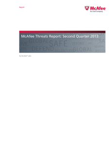 McAfee Threats Report: Second Quarter 2013 Report By McAfee Labs