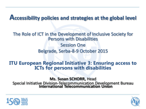 A ccessibility policies and strategies at the global level