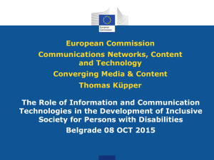 European Commission Communications Networks, Content and Technology Converging Media &amp; Content