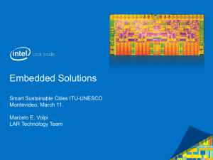 Embedded Solutions Smart Sustainable Cities ITU-UNESCO Montevideo, March 11. Marcelo E. Volpi