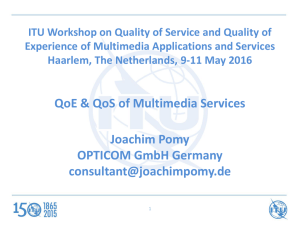 ITU Workshop on Quality of Service and Quality of