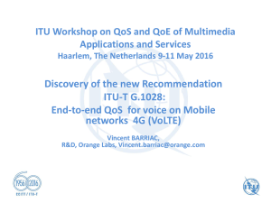 Discovery of the new Recommendation ITU-T G.1028: networks 4G (VoLTE)