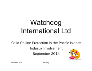Watchdog International Ltd Child On-line Protection in the Pacific Islands Industry Involvement