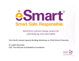 World first cultural change system for  cyberbullying and cybersafety