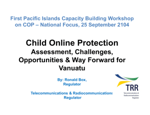Child Online Protection Assessment, Challenges, Opportunities &amp; Way Forward for Vanuatu