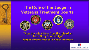 The Role of the Judge in Veterans Treatment Courts