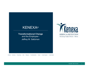 KENEXA Transformational Change and the Employee Jeffrey M. Saltzman