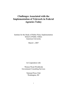 Challenges Associated with the Implementation of Telework in Federal Agencies Today
