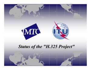 Status of the &#34;H.325 Project&#34;