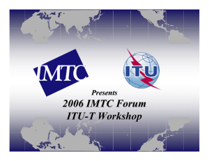 2006 IMTC Forum ITU - T Workshop
