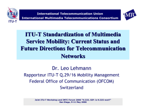 ITU - T Standardization of Multimedia Service Mobility: Current Status and