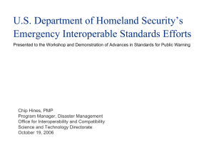 U.S. Department of Homeland Security’s Emergency Interoperable Standards Efforts