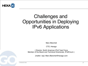 Challenges and Opportunities in Deploying IPv6 Applications