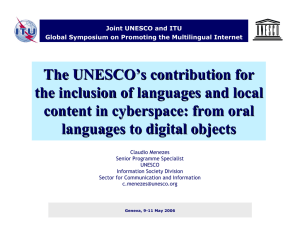 The UNESCO ’ s contribution for the inclusion of languages and local