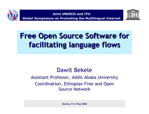 Free Open Source Software for facilitating language flows Dawit Bekele