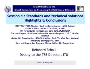 Session 1 : Standards and technical solutions Highlights &amp; Conclusions