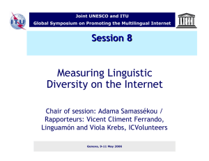 Measuring Linguistic Diversity on the Internet Session 8