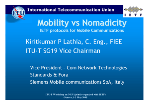 Mobility vs Nomadicity Kiritkumar P Lathia, C. Eng., FIEE