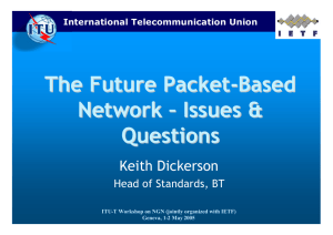 The Future Packet - Based Network