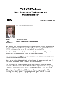 BIO  ITU-T/ ATIS Workshop “Next Generation Technology and