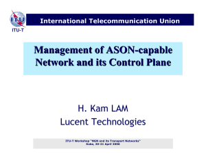 Management of ASON - capable Network and its Control Plane