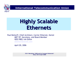 Highly Scalable Ethernets International Telecommunication Union