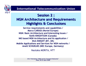Session 2 : NGN Architecture and Requirements