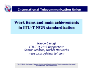 Work items and main achievements in ITU - T NGN standardization