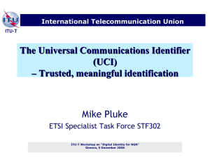 The Universal Communications Identifier (UCI) – Trusted, meaningful identification