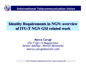 Identity Requirements in NGN: overview of ITU - T NGN GSI related work