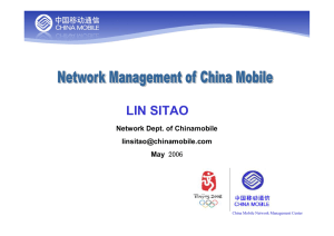 LIN SITAO Network Dept. of Chinamobile  May